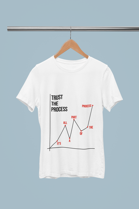 TRUST THE PROCESS GRAPH UNSIEX TSHIRT