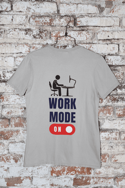 WORK MODE ON t-shirt - Offis