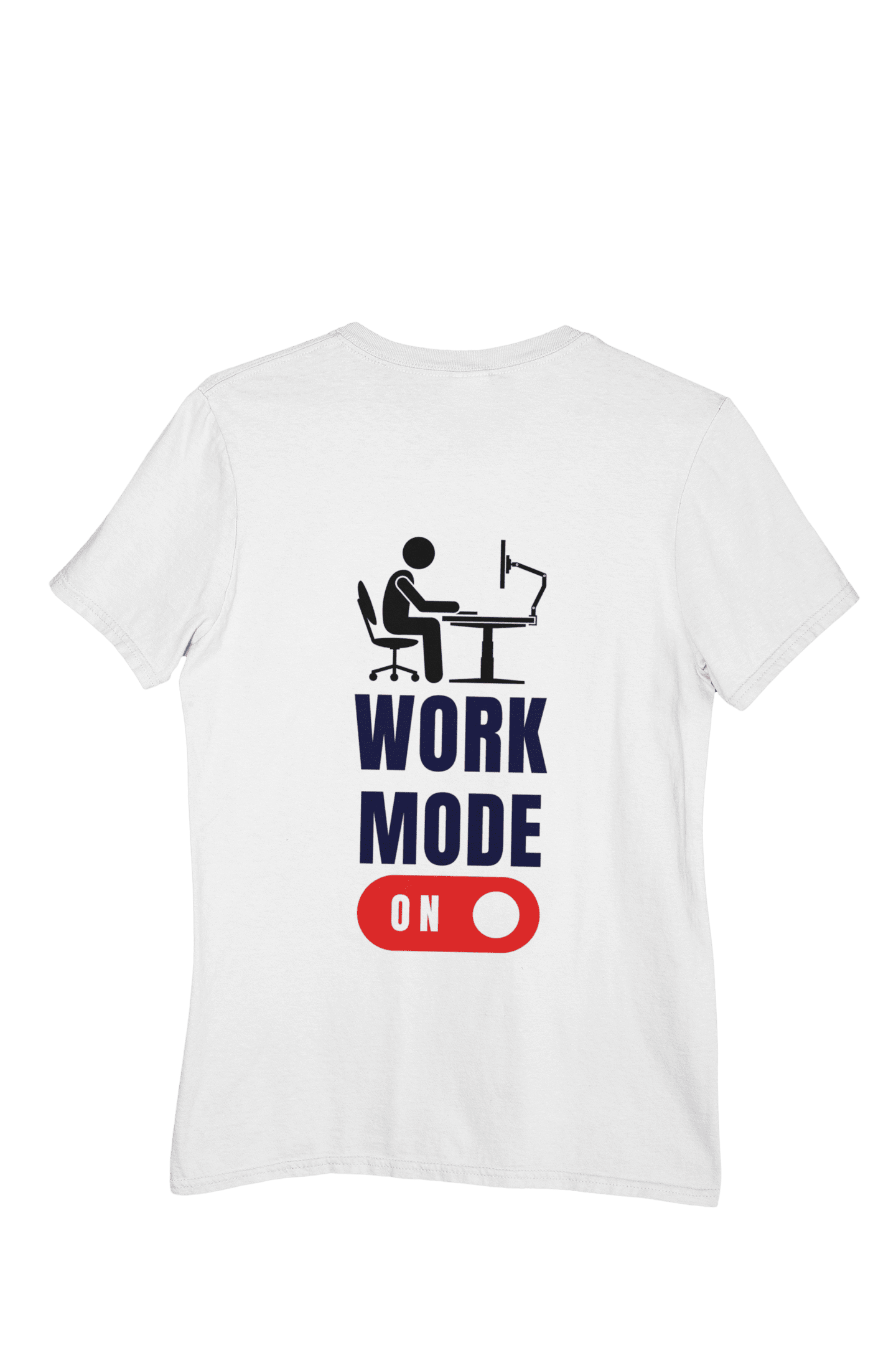 WORK MODE ON t-shirt - Offis